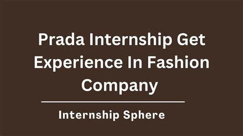 prada internships|prada internship 2023.